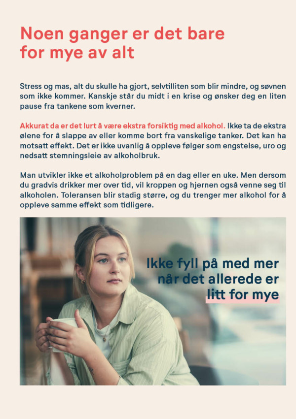 Noen ganger er det bare for mye av alt